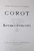 Photo ROBAUT, Alfred. COROT, Camille. 