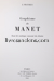 Photo MANET, Edouard || (MOREAU-NELATON, GUERIN, JAMOT, ...). 