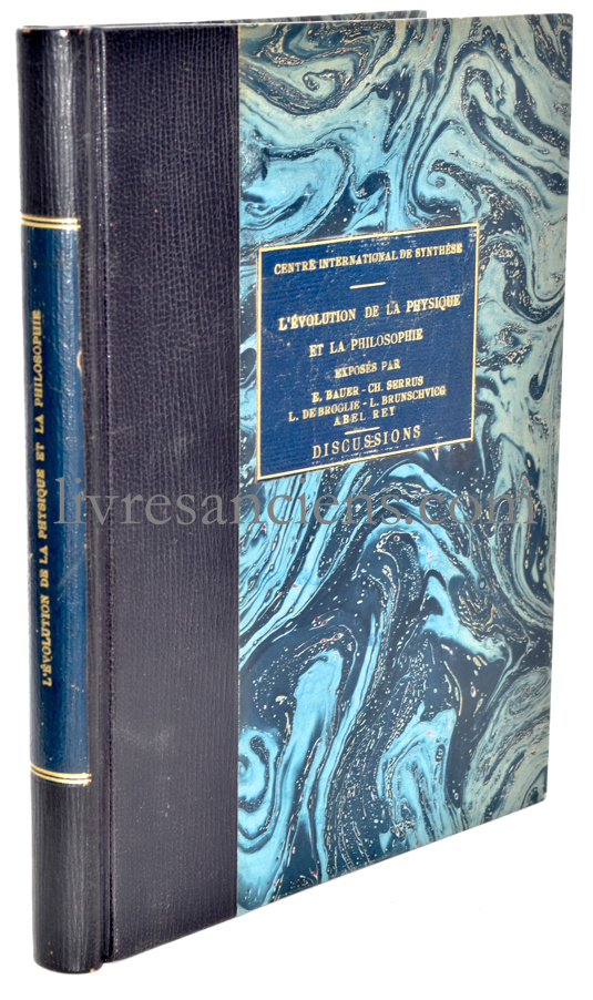 Photo REY, Abel || BAUER, E. || BROGLIE, Louis de || SERRUS, Charles || BRUNSCHVICG, Léon.&nbsp;