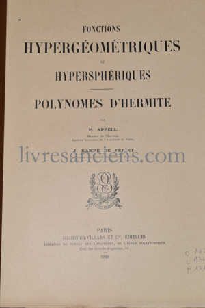 Photo APPELL, Paul || KAMPE DE FERIET, Joseph.&nbsp;