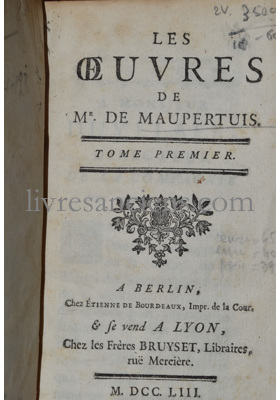 Photo MAUPERTUIS, Pierre Louis Moreau (de).&nbsp;