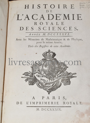 Photo [ACADEMIE ROYALE DES SCIENCES] BOUGUER, Pierre || CASSINI, Jacques || MAUPERTUIS, Pierre Louis Moreau (de).&nbsp;